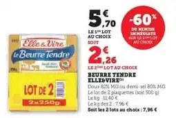 Super U Beurre Tendre Elle & Vire offre