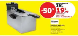 Super U Friteuse Semi Pro offre