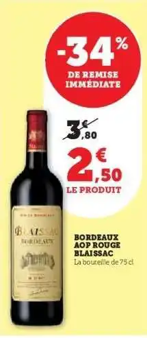 Super U Bordeaux AOP Rouge Blaissac offre