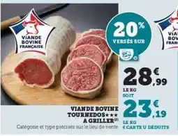 Hyper U Viande Bovine Tournedos à Griller offre