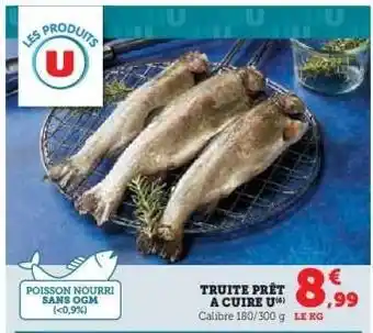 Hyper U TRUITE PRÊT À CUIRE U offre