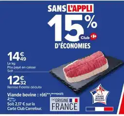 Carrefour Viande Bovine : Rôti offre