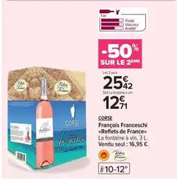 Carrefour François Franceschi Reflets de France offre