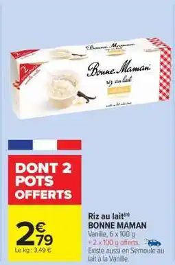 Carrefour Market Riz Au Lait Bonne Maman offre