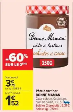 Carrefour Market Pâte à tartiner Bonne Maman offre