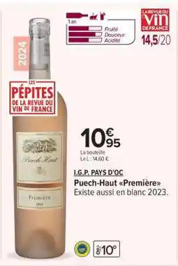 Carrefour Puech-Haut Première offre