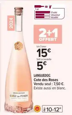 Carrefour Cote des Roses offre