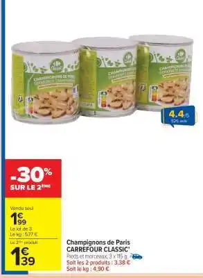 Carrefour Market Champignons de Paris CARREFOUR CLASSIC' offre