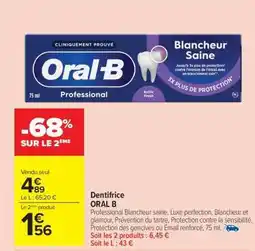 Carrefour Market Dentifrice Oral B offre