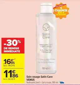Carrefour Market Soin rasage Satin Care VENUS offre