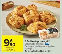 Carrefour 6 feuilletés provençal offre