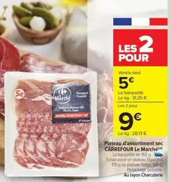 Carrefour Plateau d'assortiment sec CARREFOUR Le Marché offre