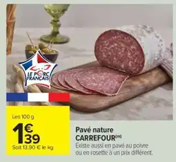 Carrefour Pavé nature CARREFOUR offre