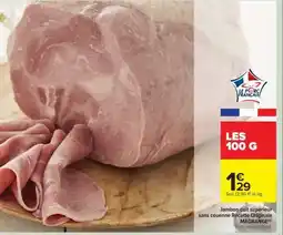 Carrefour Jambon cuit supérieur sans couenne Recette Originale MADRANGE offre