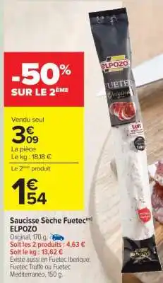 Carrefour Saucisse Sèche Fuetec ELPOZO offre