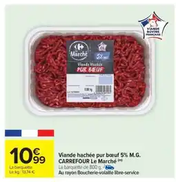 Carrefour Market Viande hachée pur bœuf 5% M.G offre