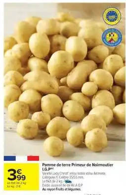 Carrefour Market Pomme de terre Primeur de Noirmoutier offre