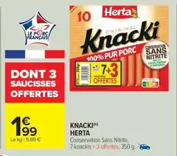 Carrefour Knacki Herta offre