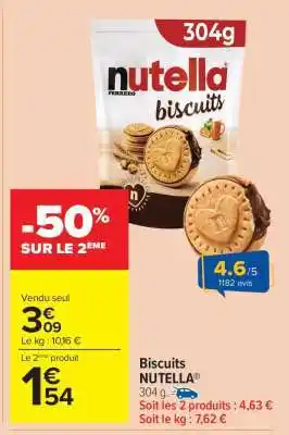 Carrefour Market Biscuits Nutella offre