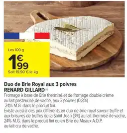 Carrefour Duo de Brie Royal aux 3 poivres offre