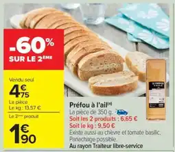 Carrefour Préfou à l'ail offre