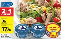 Carrefour Thon MSC PETIT NAVIRE offre