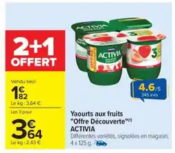 Carrefour Yaourts aux fruits Offre Découverte ACTIVIA offre