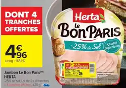 Carrefour Jambon Le Bon Paris offre