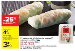 Carrefour 2 rouleaux de printemps au saumon offre