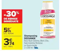 Carrefour Shampooing Dessange offre