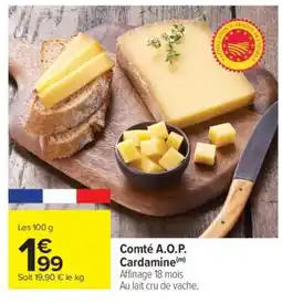 Carrefour Comté A.O.P. Cardamine offre