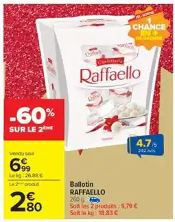 Carrefour Ballotin Raffaello offre