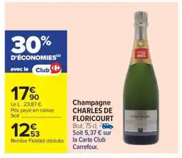 Carrefour Champagne CHARLES DE FLORICOURT offre
