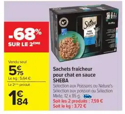 Carrefour Sachets fraîcheur pour chat en sauce SHEBA offre