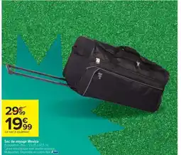 Carrefour Sac de voyage Mexico offre