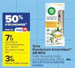 Carrefour Spray Désodorisant Automatique AIR WICK offre