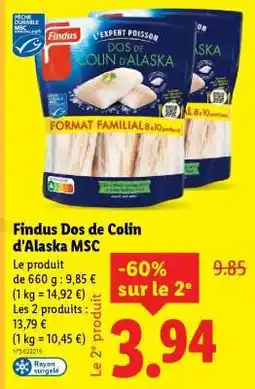 Lidl Findus Dos de Colin d'Alaska MSC offre