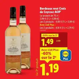 Lidl Bordeaux rosé Croix de Ceyssac AOP offre