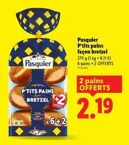 Lidl Pasquier P'tits pains façon bretzel offre