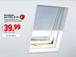 Lidl Moustiquaire pour fenêtre de toit offre