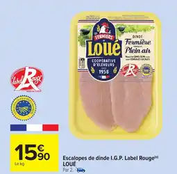 Carrefour Market LOUÉ Escalopes de dinde I.G.P. Label Rouge offre