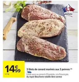 Carrefour Market 3 filets de canard marinés aux 3 poivres offre