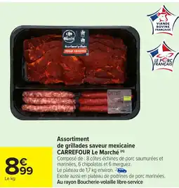 Carrefour Market Assortiment de grillades saveur mexicaine carrefour le marché offre