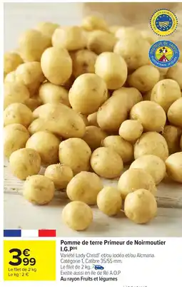 Carrefour Market Pomme de terre Primeur de Noirmoutier I.G.P offre