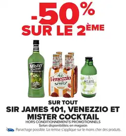 Sur tout sir james 101, venezzio et mister cocktail