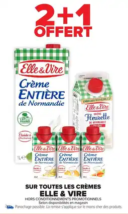 Carrefour Market ELLE & VIRE Sur toutes les crèmes offre