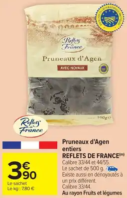 Carrefour Market REFLETS DE FRANCE Pruneaux d'Agen entiers offre