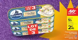 Carrefour Market PETIT NAVIRE Filets de maquereaux offre