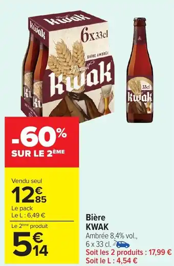Carrefour Market KWAK Bière offre