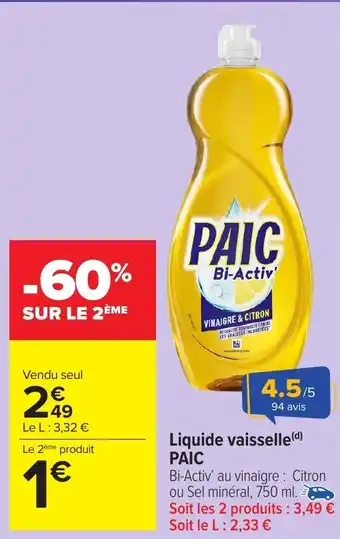 Carrefour Market PAIC Liquide vaisselle offre